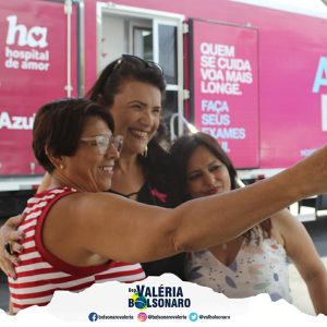 Deputada Valéria Bolsonaro (PSL) - Apoio ao combate ao Câncer | coleta de exames de papanicolau e mamografia.